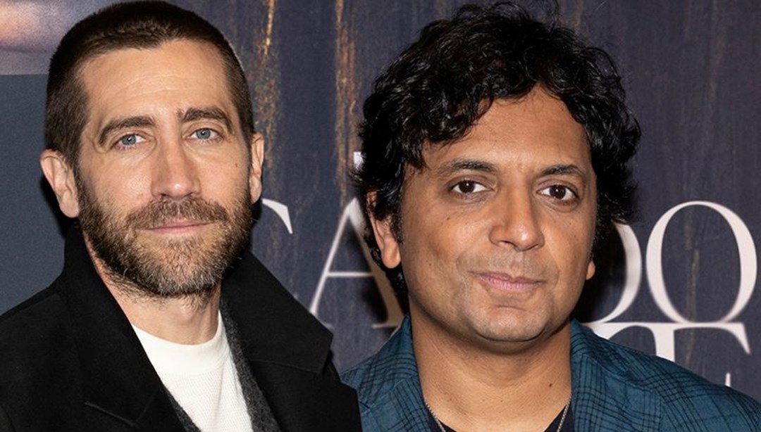 Jake Gyllenhaal ileÂ M. Night Shyamalan aynÄ± projede buluÅuyor
