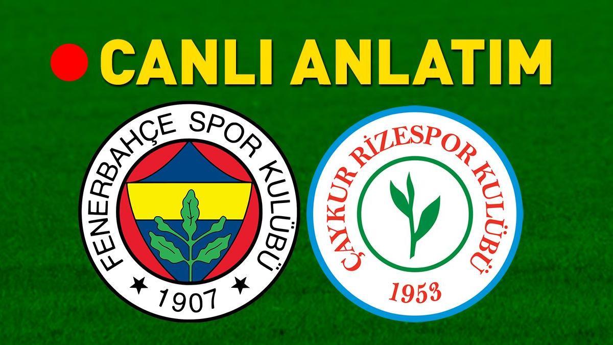 MAÇA DOĞRU |  Fenerbahçe – Çaykur Rizespor maçı öncesi son gelişmeler! Yeni transferler oynayacak mı?